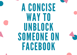 unblock someone on facebook