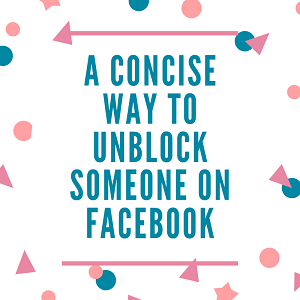 unblock someone on facebook