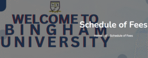 Bingham University School Fees