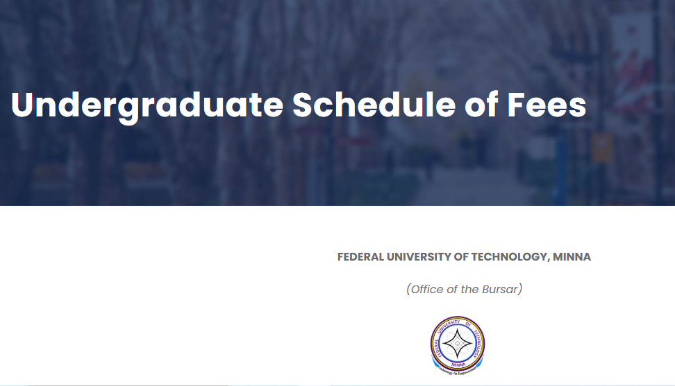 FUTMINA School Fees Schedule